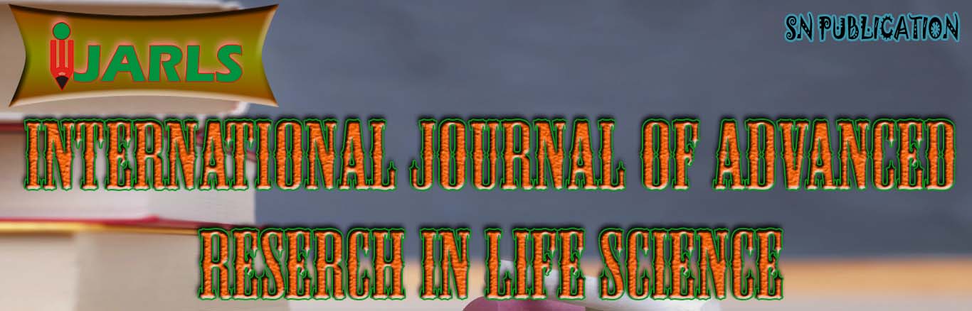 International Journal of Advanced Research in Life Science (ISSN: 2961-0354)